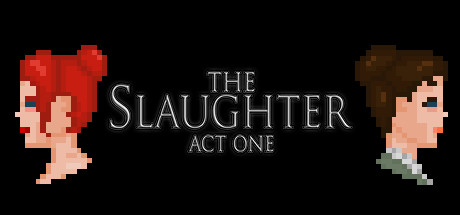 Cover image of  The Slaughter: Act One