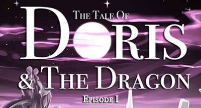 The Tale of Doris and the Dragon – Episode 1