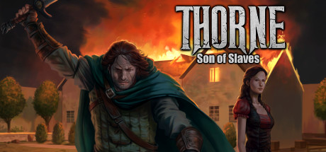 Thorne – Son of Slaves (Ep2)