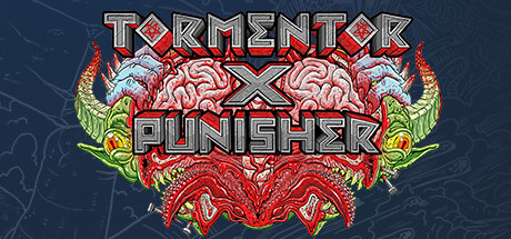 Tormentor X Punisher