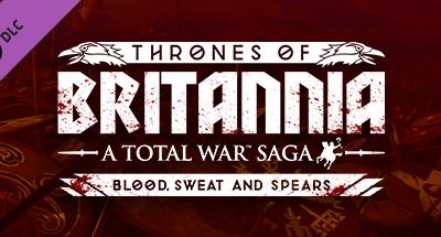 A Total War Saga: THRONES OF BRITANNIA – Blood, Sweat and Spears