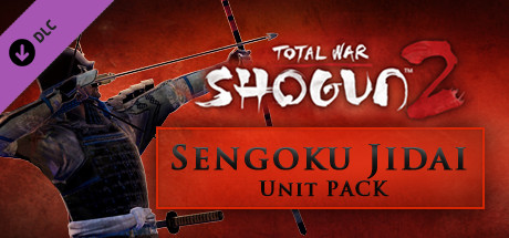 Total War: SHOGUN 2 – Sengoku Jidai Unit Pack