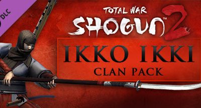 Total War: SHOGUN 2 – The Ikko Ikki Clan Pack