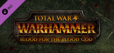 Cover image of  Total War: WARHAMMER - Blood for the Blood God