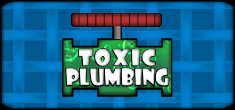 Cover image of  TOXIC PLUMBING