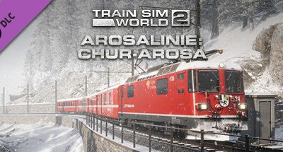 Train Sim World 2: Arosalinie: Chur – Arosa Route Add-On