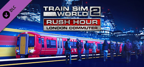 Train Sim World 2: Rush Hour – London Commuter Route Add-On