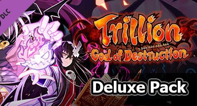 Trillion: God of Destruction – Deluxe Pack