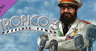 Tropico 3: Absolute Power