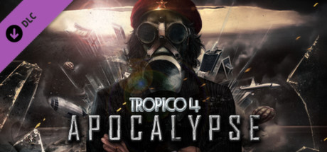 Cover image of  Tropico 4: Apocalypse