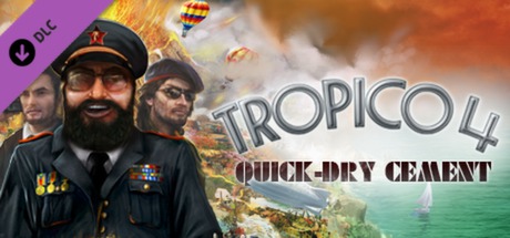 Cover image of  Tropico 4: Quick-dry Cement DLC