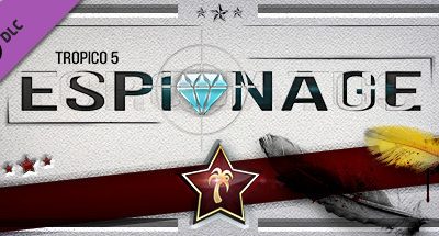 Tropico 5 – Espionage