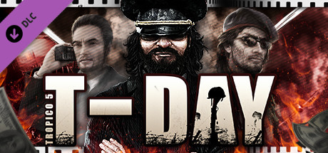 Cover image of  Tropico 5 - T-Day