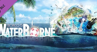 Tropico 5 – Waterborne