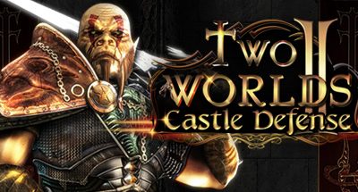 Two Worlds 2 Castle Defense