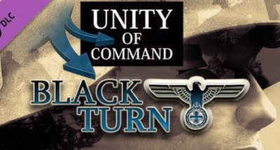 Unity of Command – Black Turn DLC