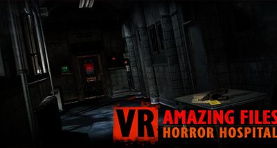 VR Amazing Files: Horror Hospital