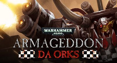 Warhammer 40,0: Armageddon – Da Orks