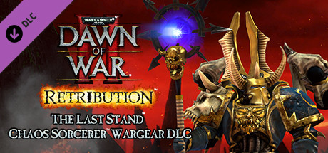 Warhammer 40,0: Dawn of War 2 - Retribution - Chaos Sorcerer Wargear DLC