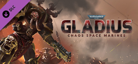 Warhammer 40,0: Gladius – Chaos Space Marines