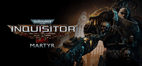 Warhammer 40,0: Inquisitor - Martyr