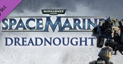 Warhammer 40,0: Space Marine – Dreadnought DLC