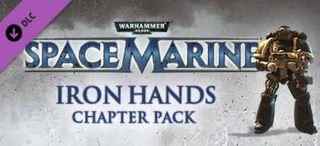 Warhammer 40,0: Space Marine - Iron Hands Chapter Pack DLC