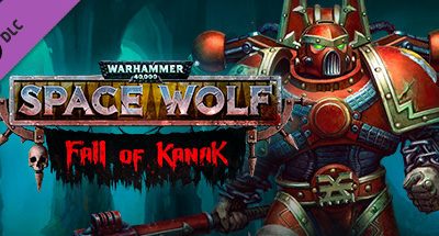 Warhammer 40,0: Space Wolf – Fall of Kanak