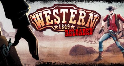 Western 1849 Reloaded