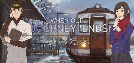 Cover image of  When Our Journey Ends - A Visual Novel