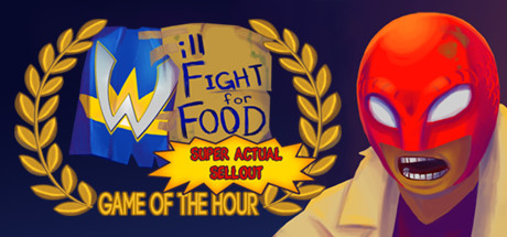 Cover image of  Will Fight for Food