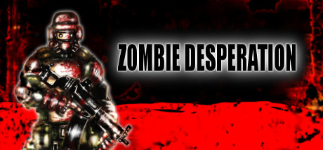 Cover image of  Zombie Desperation