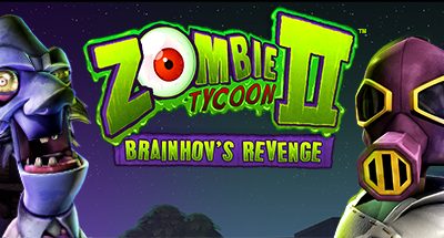 Zombie Tycoon 2: Brainhov’s Revenge