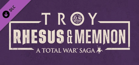 A Total War Saga: TROY – Rhesus & Memnon