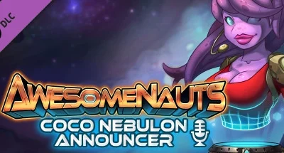 Awesomenauts – Coco Nebulon Announcer