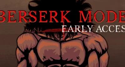 Berserk Mode