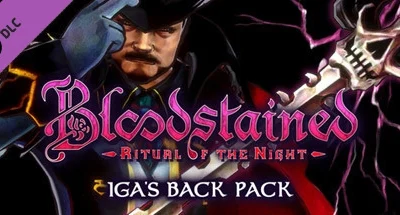 Bloodstained: Ritual of the Night – “Iga’s Back Pack” DLC