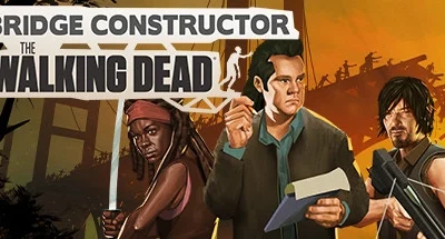 Bridge Constructor: The Walking Dead