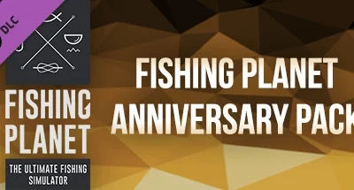 Fishing Planet Anniversary Pack