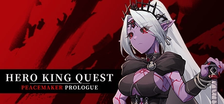 Cover des Steamspiels Hero King Quest: Peacemaker Prologue