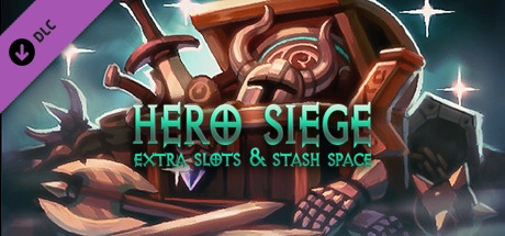 Hero Siege - Extra slots & stash space