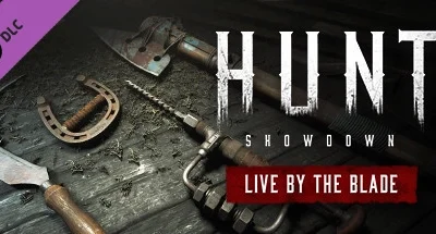 Hunt: Showdown – Live by the Blade