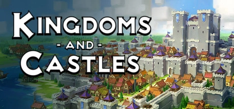 Cover des Steamspiels Kingdoms and Castles