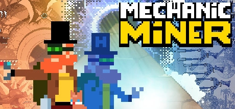 Cover des Steamspiels Mechanic Miner