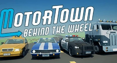 Motor Town: Behind The Wheel