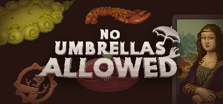 Cover des Steamspiels No Umbrellas Allowed