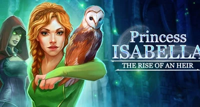 Princess Isabella: The Rise of an Heir