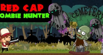 Red Cap Zombie Hunter