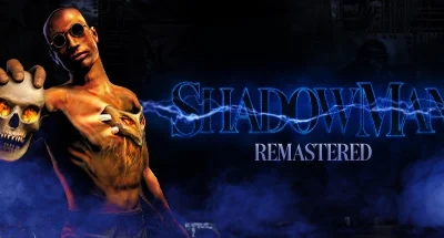 Shadow Man Remastered