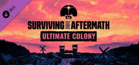 Surviving the Aftermath – Ultimate Colony